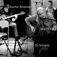 Charlie Midnite - To Simple