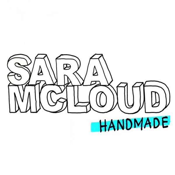 Sara McLoud - Handmade (signiert)